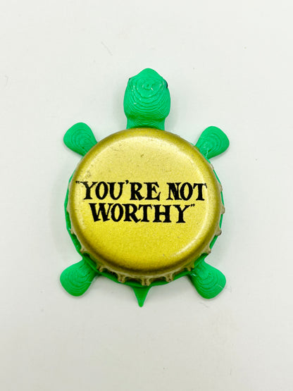 You’re Not Worthy - Stone Brewing - Bottle Cap Magnet Turtle Shell Shocked Art